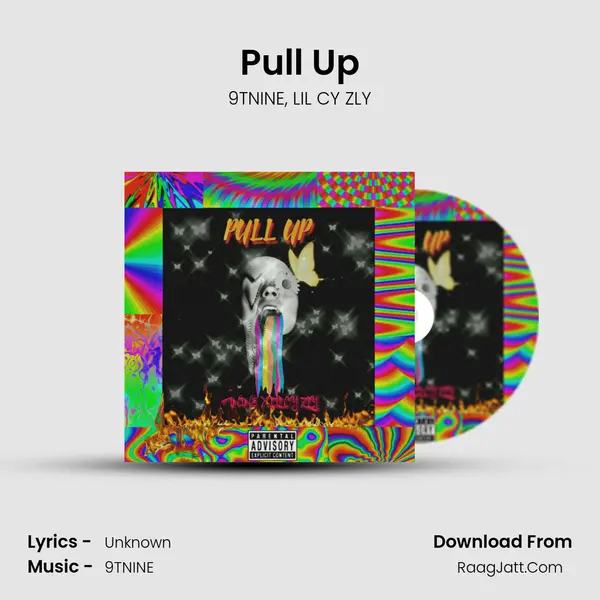 Pull Up Song mp3 | 9TNINE