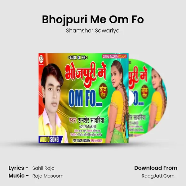 Bhojpuri Me Om Fo mp3 song