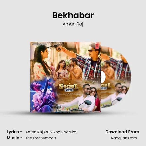 Bekhabar Song mp3 | Aman Raj