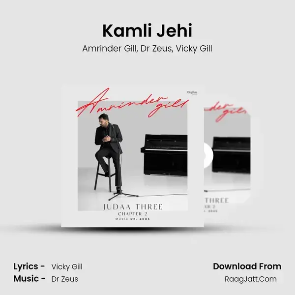 Kamli Jehi Song mp3 | Amrinder Gill