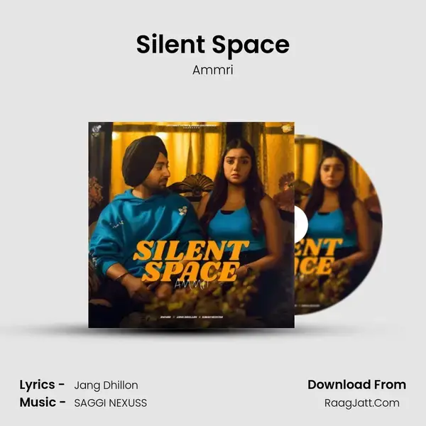 Silent Space Song mp3 | Ammri