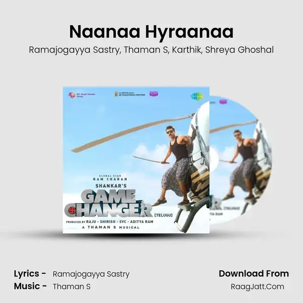 Naanaa Hyraanaa Song mp3 | Ramajogayya Sastry