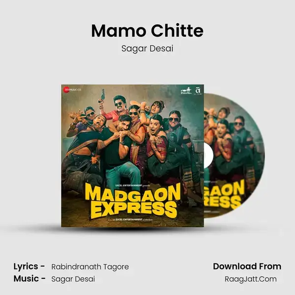 Mamo Chitte Song mp3 | Sagar Desai