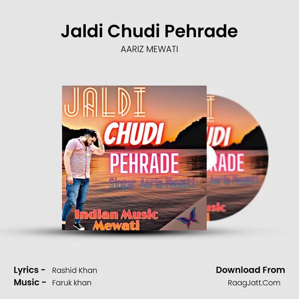 Jaldi Chudi Pehrade mp3 song