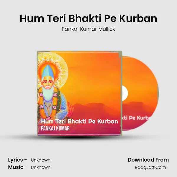 Hum Teri Bhakti Pe Kurban mp3 song