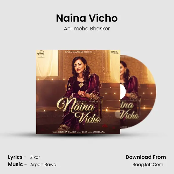 Naina Vicho mp3 song