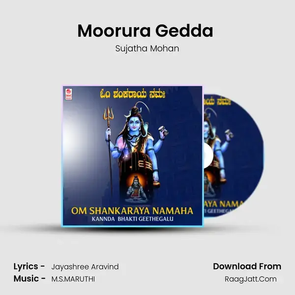 Moorura Gedda (From Banni Hoova Chellona Sri Kuruvatthi Basaveshwarage) mp3 song