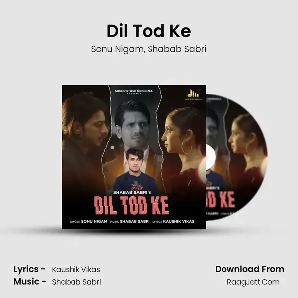 Dil Tod Ke mp3 song