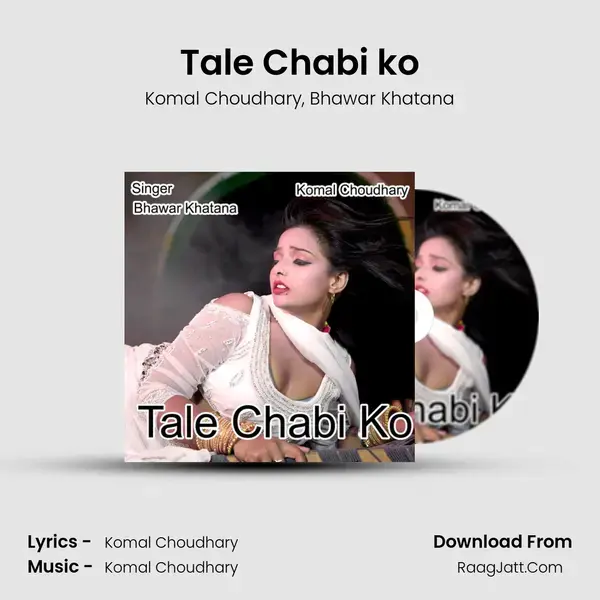 Tale Chabi ko mp3 song