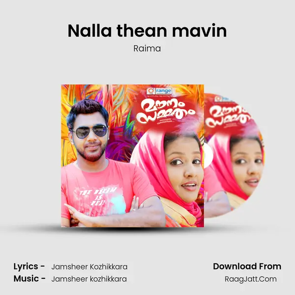 Nalla thean mavin Song mp3 | Raima