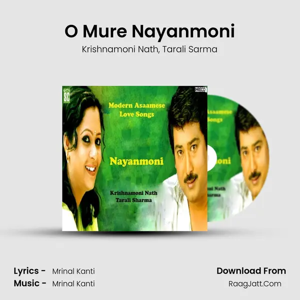 O Mure Nayanmoni Song mp3 | Krishnamoni Nath