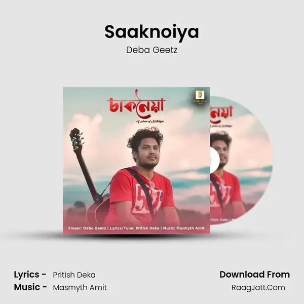 Saaknoiya Song mp3 | Deba Geetz