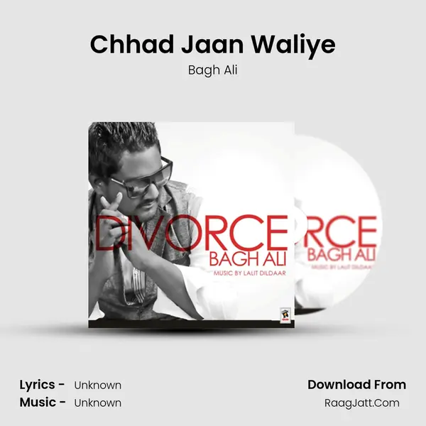 Chhad Jaan Waliye mp3 song