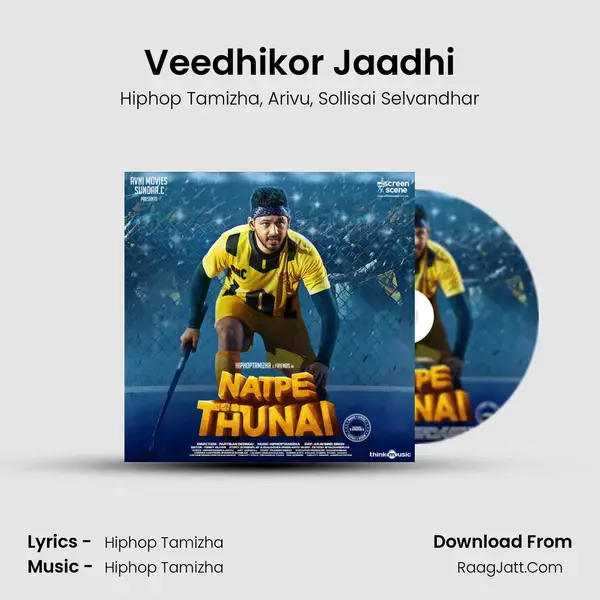 Veedhikor Jaadhi Song mp3 | Hiphop Tamizha