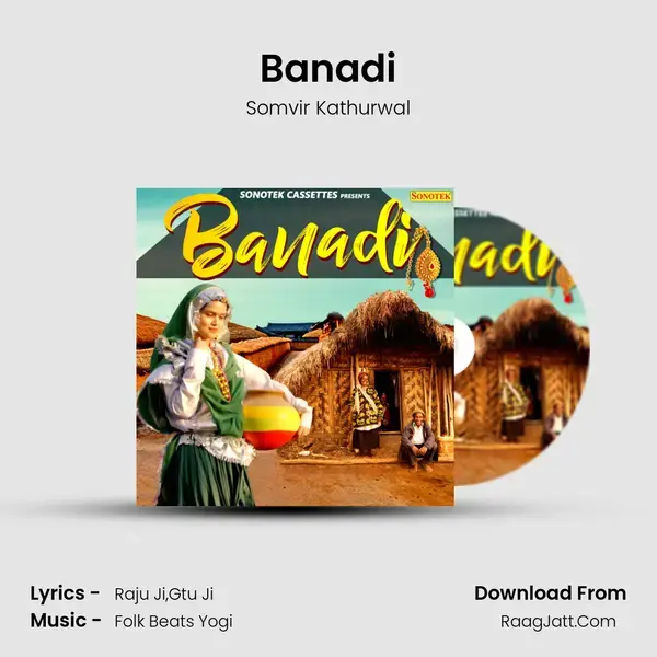 Banadi Song mp3 | Somvir Kathurwal