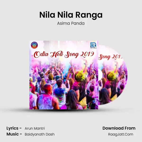 Nila Nila Ranga Song mp3 | Asima Panda