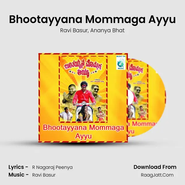 Bhootayyana Mommaga Ayyu mp3 song