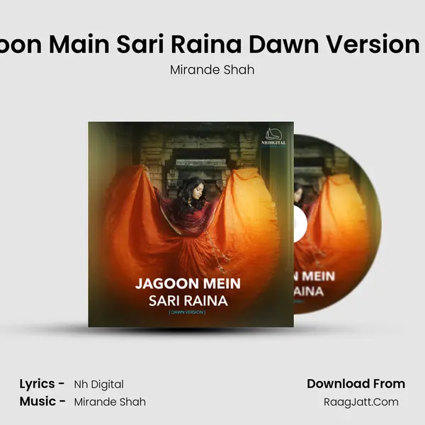 Jagoon Main Sari Raina Dawn Version One mp3 song