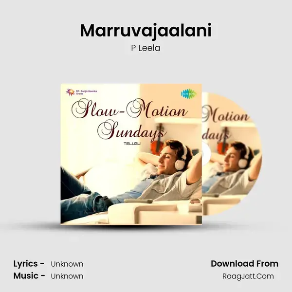 Marruvajaalani Song mp3 | P Leela