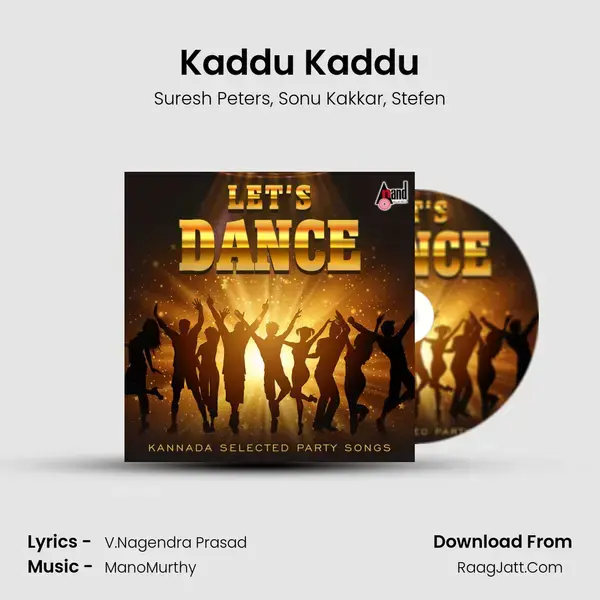 Kaddu Kaddu mp3 song