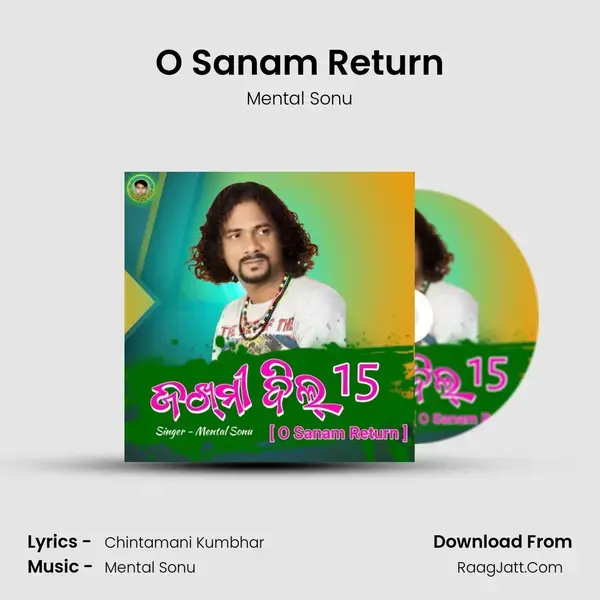 O Sanam Return (Zakhmi Dil 15) - Mental Sonu