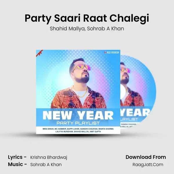 Party Saari Raat Chalegi mp3 song