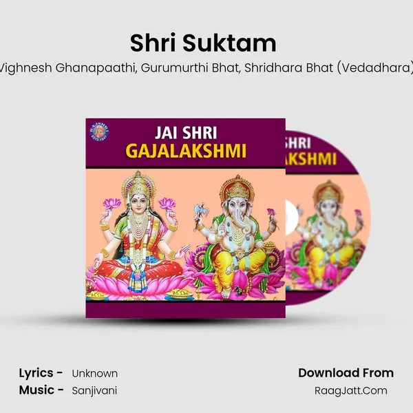 Shri Suktam (Lakshmi) Song mp3 | Vighnesh Ghanapaathi