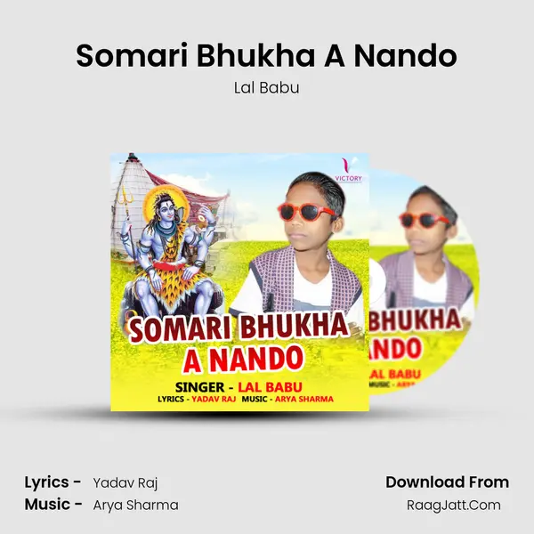 Somari Bhukha A Nando Song mp3 | Lal Babu