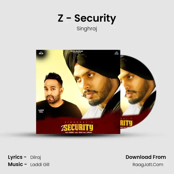 Z - Security mp3 song