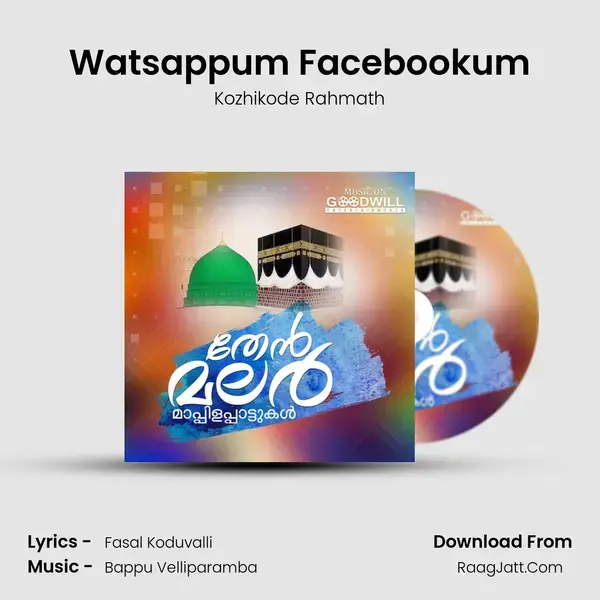 Watsappum Facebookum Song mp3 | Kozhikode Rahmath