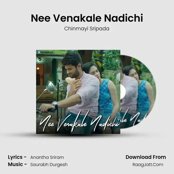 Nee Venakale Nadichi mp3 song