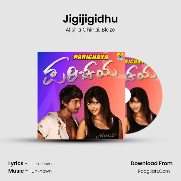 Jigijigidhu mp3 song