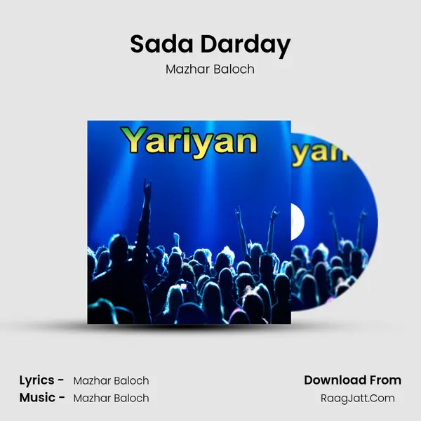 Sada Darday Song mp3 | Mazhar Baloch