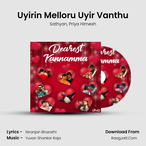 Uyirin Melloru Uyir Vanthu Song mp3 | Sathyan