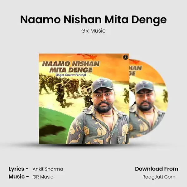 Naamo Nishan Mita Denge Song mp3 | GR Music