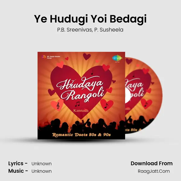 Ye Hudugi Yoi Bedagi Song mp3 | P.B. Sreenivas