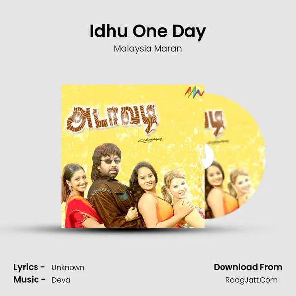 Idhu One Day Song mp3 | Malaysia Maran