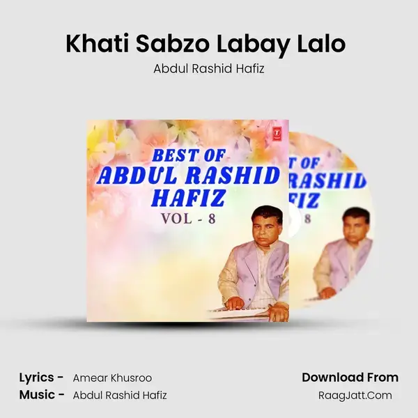 Khati Sabzo Labay Lalo (From Sardar E Aalam) mp3 song