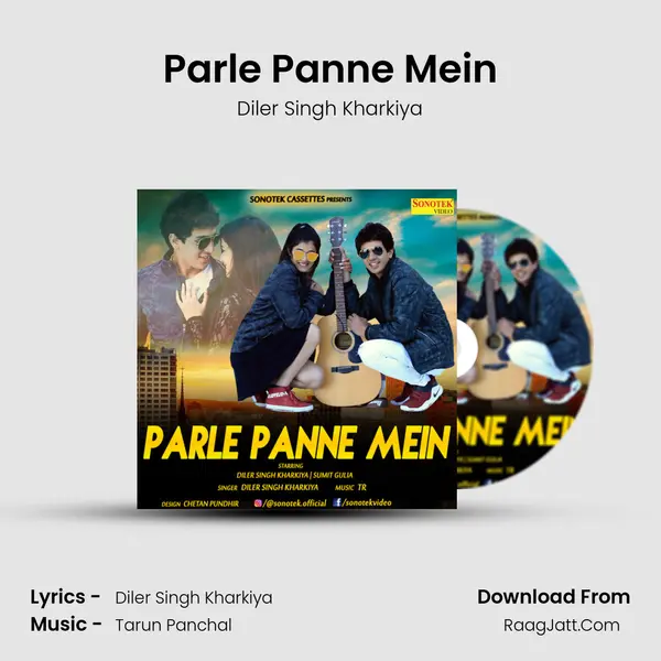 Parle Panne Mein Song mp3 | Diler Singh Kharkiya