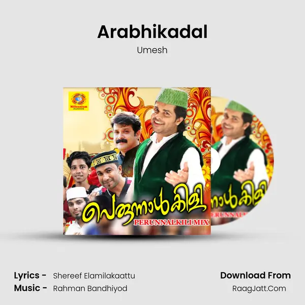 Arabhikadal Song mp3 | Umesh