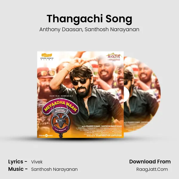 Thangachi Song Song mp3 | Anthony Daasan