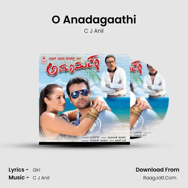 O Anadagaathi Song mp3 | C J Anil