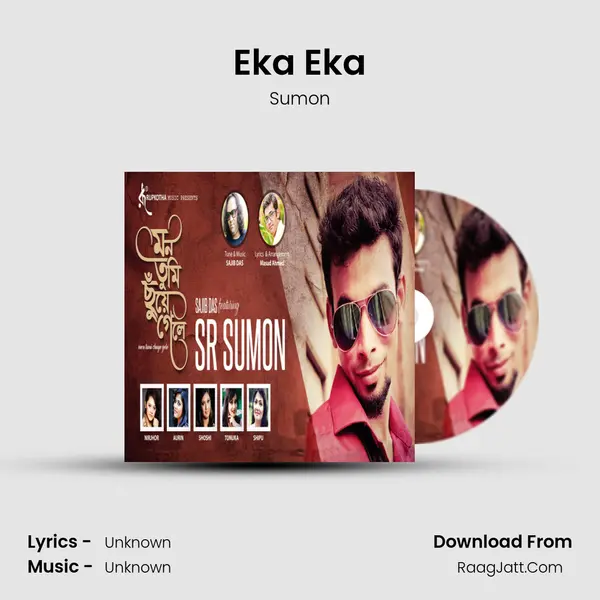 Eka Eka Song mp3 | Sumon