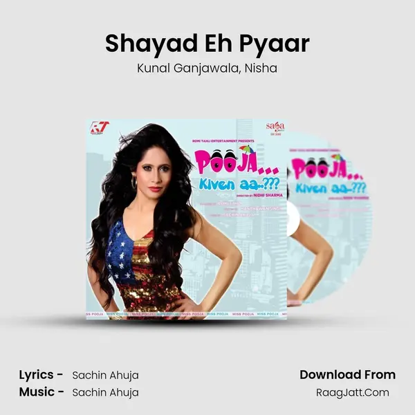 Shayad Eh Pyaar Song mp3 | Kunal Ganjawala