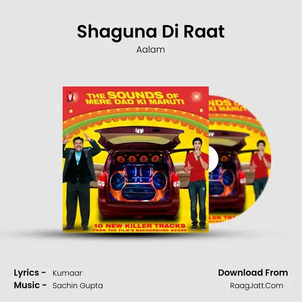 Shaguna Di Raat Song mp3 | Aalam