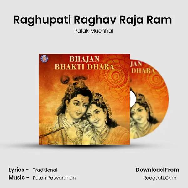 Raghupati Raghav Raja Ram (Palak) Song mp3 | Palak Muchhal