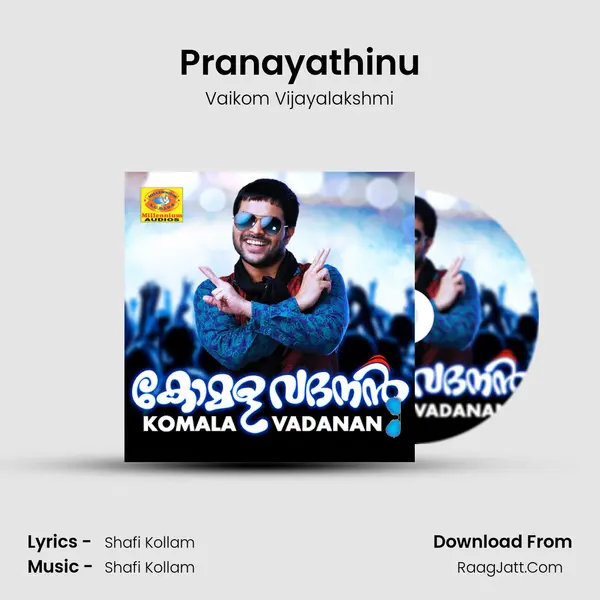 Pranayathinu Song mp3 | Vaikom Vijayalakshmi