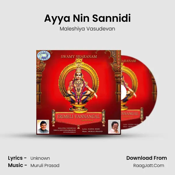 Ayya Nin Sannidi Song mp3 | Maleshiya Vasudevan