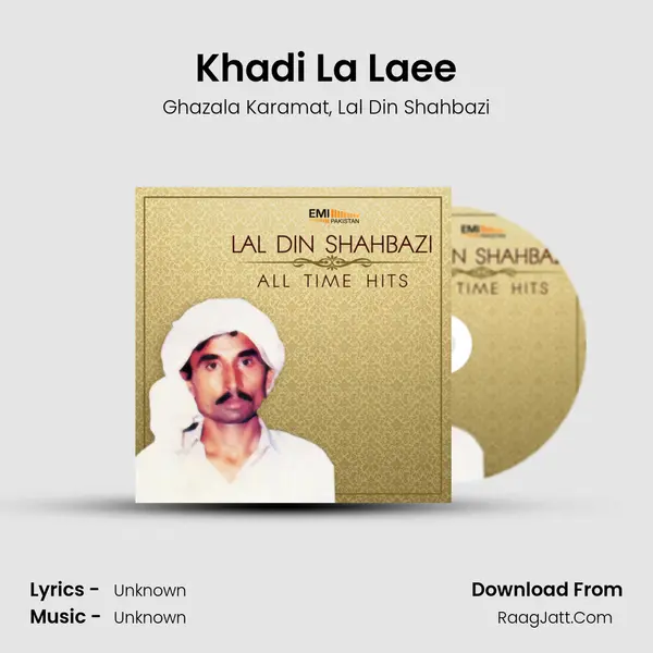 Khadi La Laee Song mp3 | Ghazala Karamat