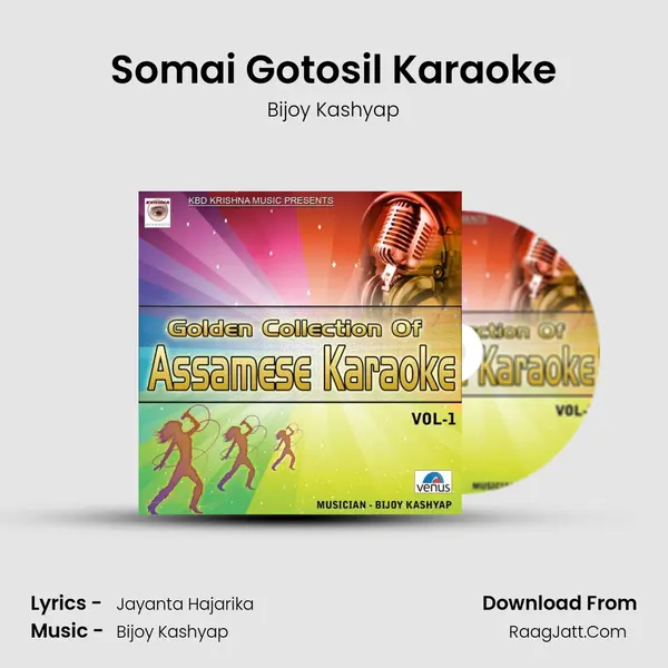 Somai Gotosil Karaoke Song mp3 | Bijoy Kashyap